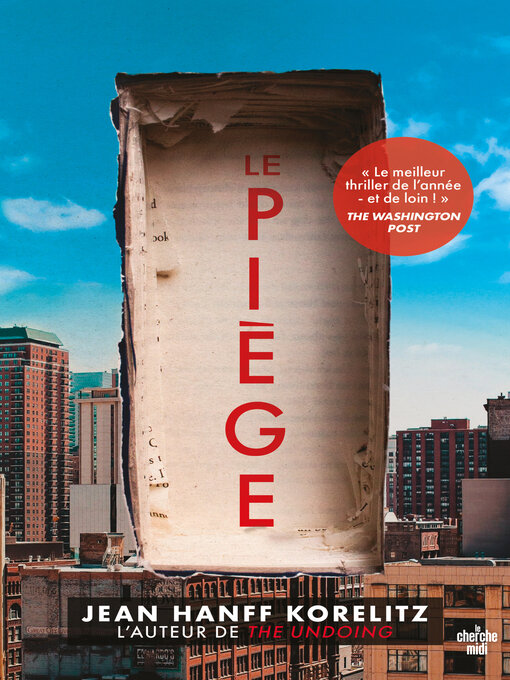 Title details for Le Piège by Jean Hanff Korelitz - Available